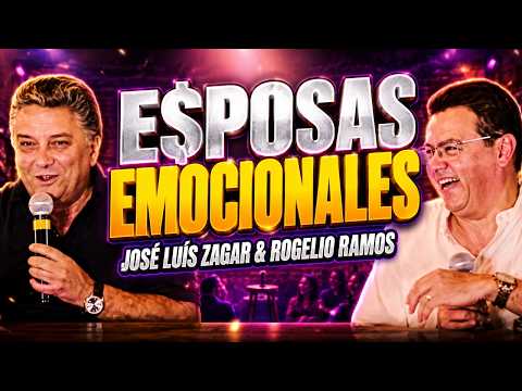 E$POSAS EMOCIONALES  - José Luis Zagar & Rogelio Ramos