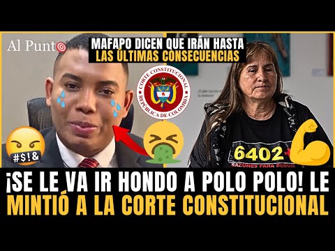 ¡Polo Polo LE MINTIÓ a la C. Constitucional en RETRACTACIÓN a Madres de F. Positivos ¡VAN CON TODA!