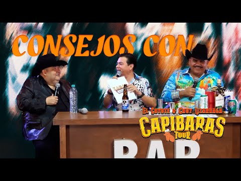CONSEJOS DE CHUY LIZARRAGA Y EL COYOTE