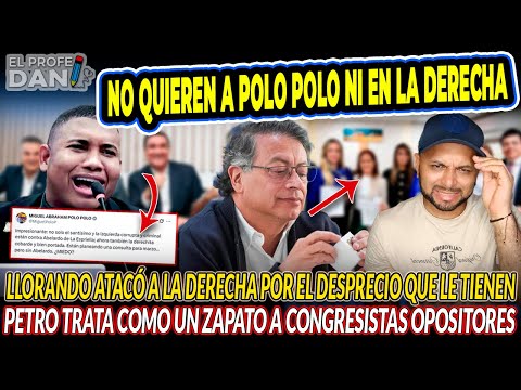 POLO POLO SE ACABÓ DE DAR CUENTA QUE NO ES ÉLITE | ¡CON USTEDES YA NO! PETRO ATERRIZA A OPOSICIÓN.