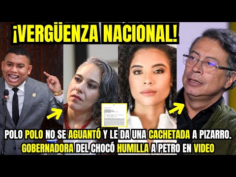 POLO POLO NO SE AGUANTÓ Y LE DA CACHETADA A PIZARRO. GOBERNADORA DEL CHOCÓ HUMILLA A PETRO EN VIDEO