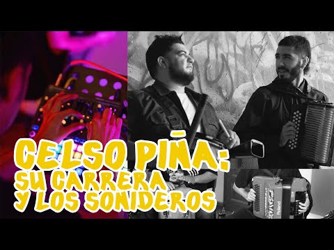 CELSO PIÑA: SU CARRERA Y LOS SONIDEROS 🎹🎧🎹